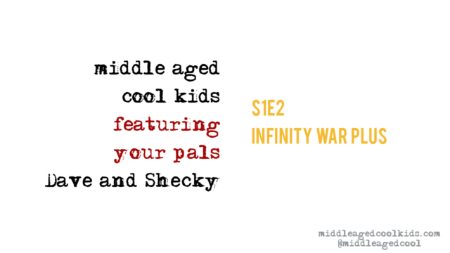 MACK #2: Infinity War Plus