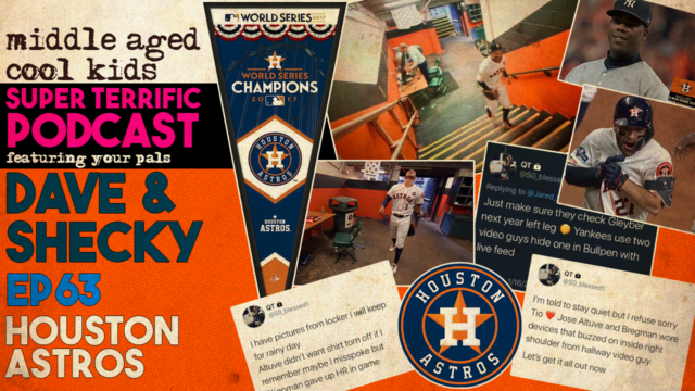 MACK #63: The Houston Astros Sign Stealing Scandal